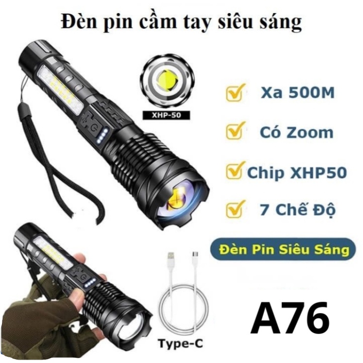 Đèn Pin Cầm Tay Siêu Sáng A76 Chiếu Xa 300m Cps Zoom Xa Gần Chống Nước Pin Châu Chip COB Led Cao Cấp