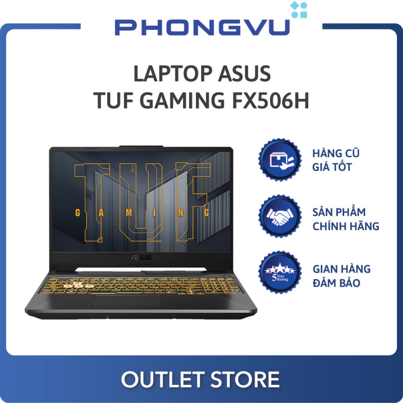 Bảng giá Laptop Asus TUF Gaming FX506HC-HN001T (i7-11800H) (Xám) - Laptop cũ Phong Vũ