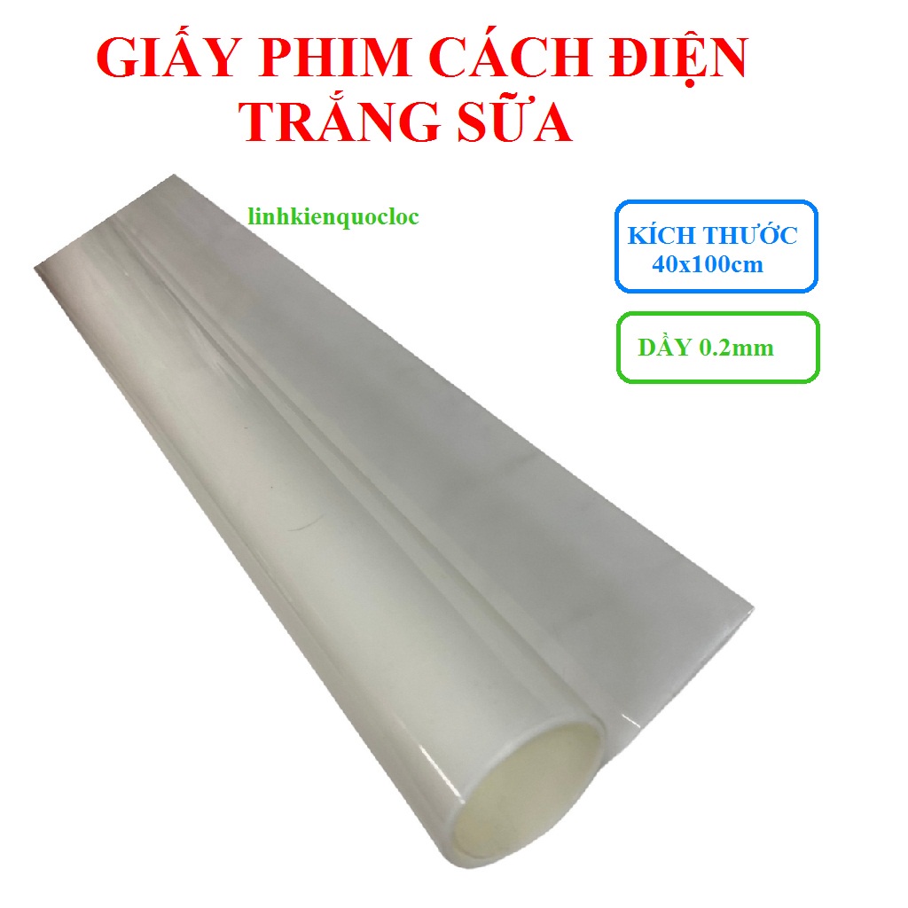 Phim cách điện 2 zem trắng sữa, kích thước 40x100cm - Linh Kiện Điện Tử Quốc Lộc