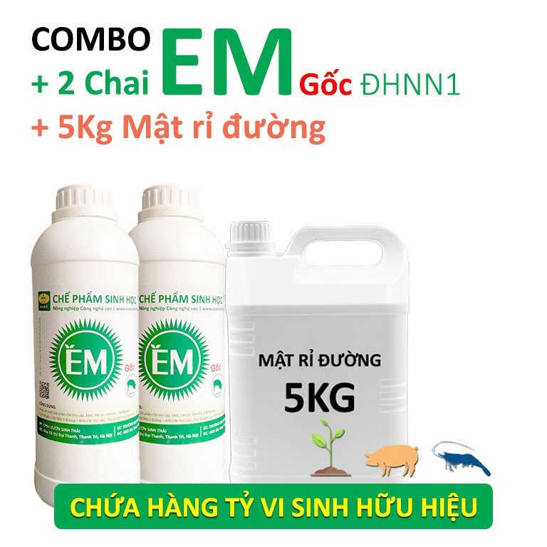 COMBO 2L Chế phẩm EM gốc và 5kg Mật rỉ đường sạch. Men vi sinh ủ phân bón. Khử mùi hôi Chăn Nuôi. Xử lý ao nuôi Cá Tôm