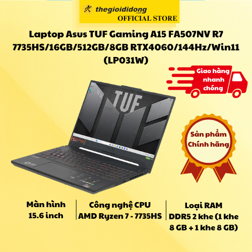 Laptop Asus TUF Gaming A15 FA507NV R7 7735HS/16GB/512GB/8GB RTX4060/144Hz/Win11 (LP031W)