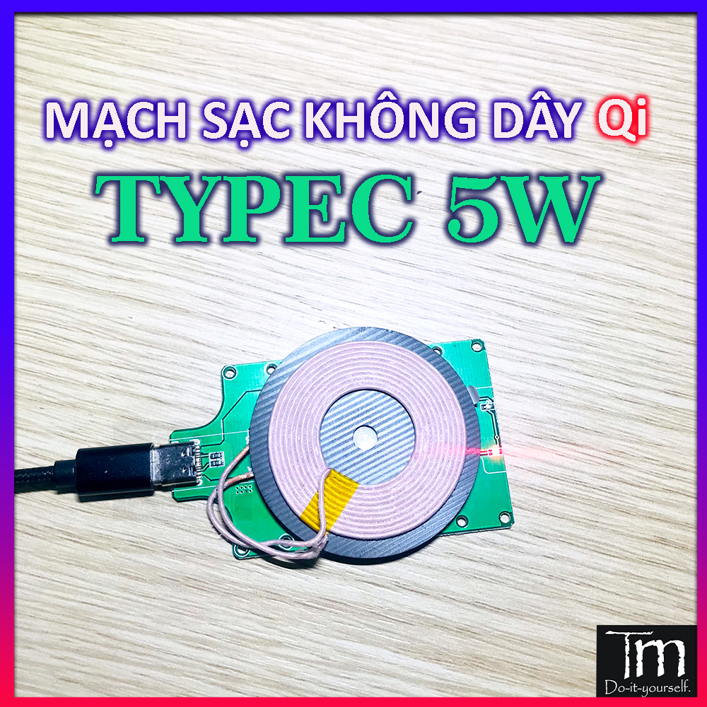 Mạch sạc không dây 5w typec