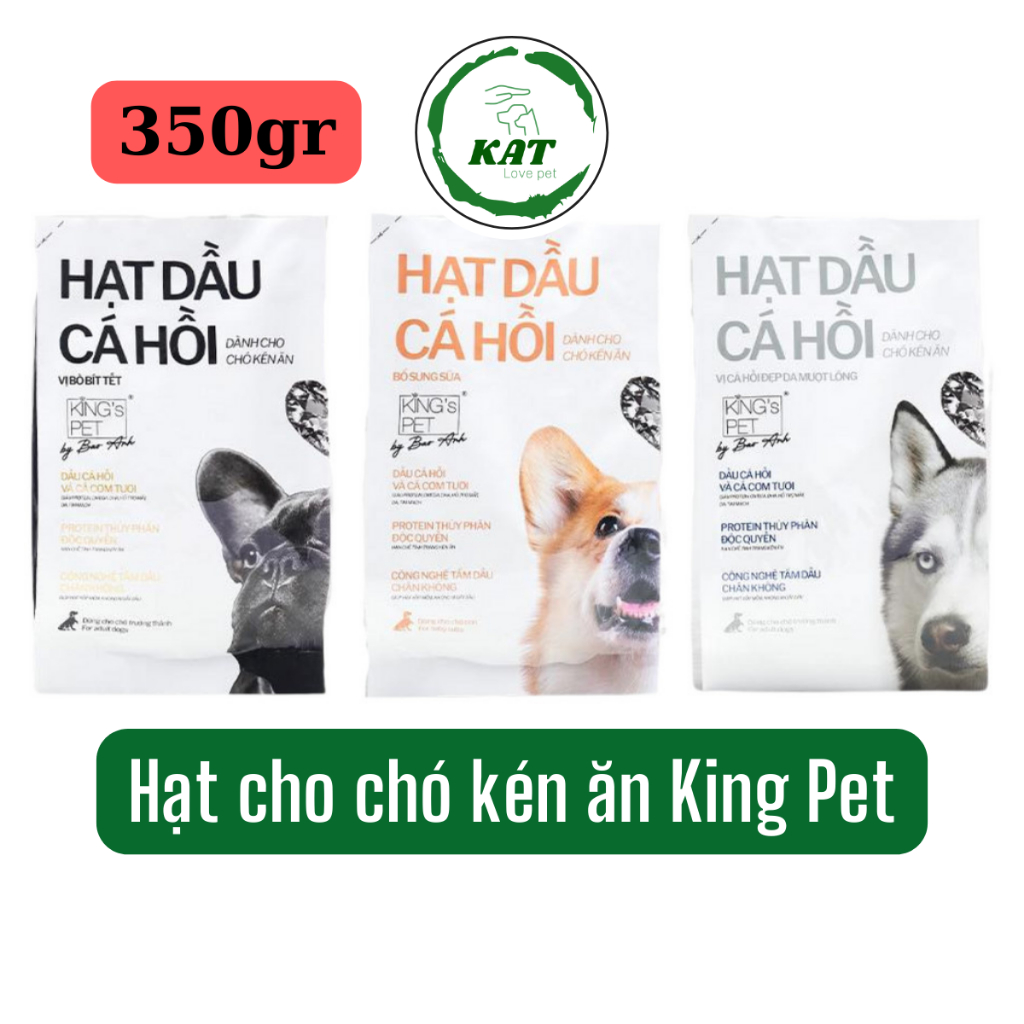 [Gói 350gr] Hạt dầu cá hồi cho chó kén ăn King's Pet - Gói 350g - KAT Store