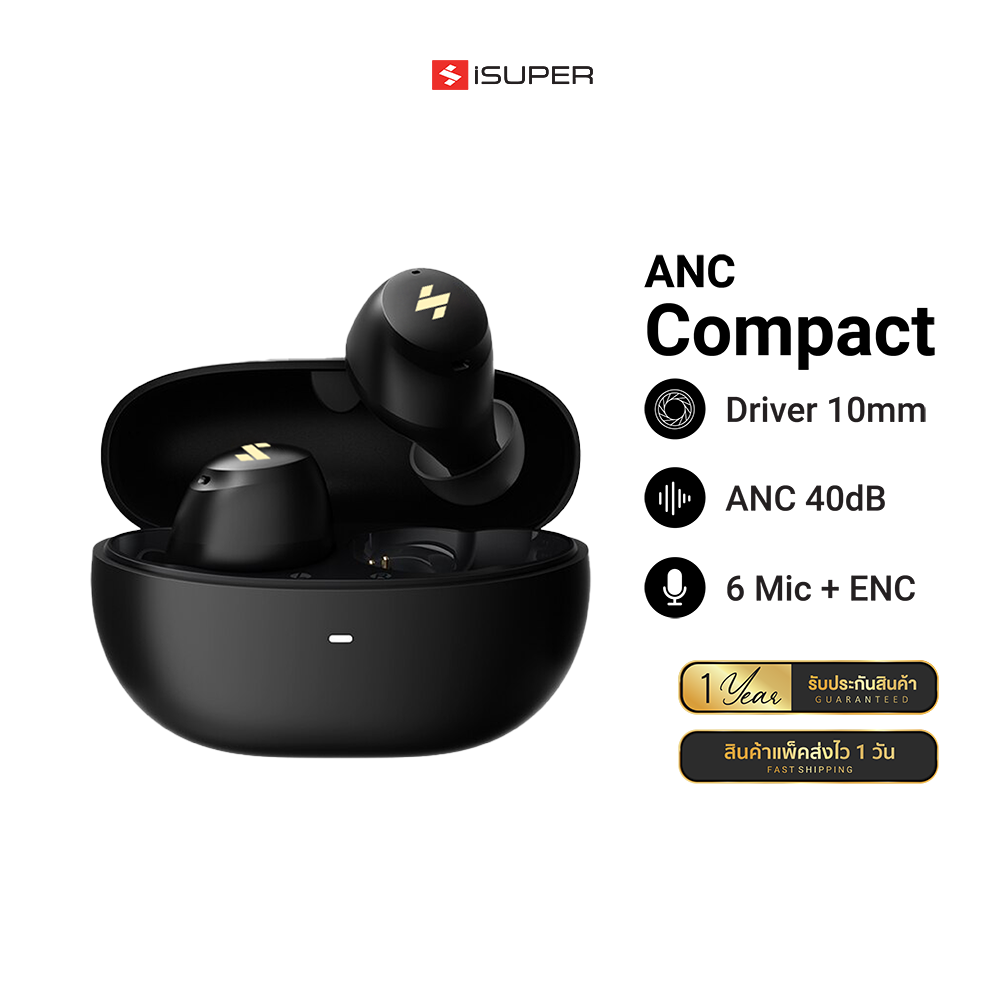 [ราคาพิเศษ 999 บ.] iSuper Evo Buds ANC Compact หูฟังไร้สาย ตัดเสียงรบกวน 40dB เสียงดีเบสแน่น ไมโครโฟน 6 ตัว คุยชัด -1Y ราคา 999 บาท*ส่งฟรี