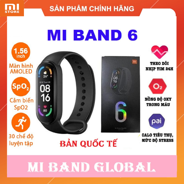 Đồng hồ thông minh Xiaomi Mi Band 6 chính hãng - Bản quốc tế bảo hành 12 tháng