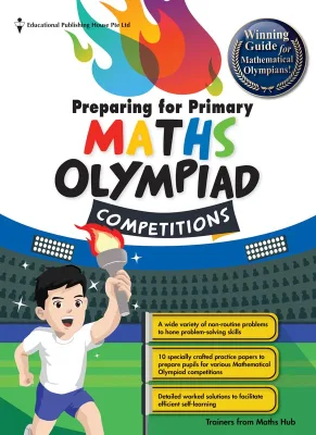 Preparing For Primary Maths Olympiad Competitions/Primary Mathematics Assessment Book (9789814831604)