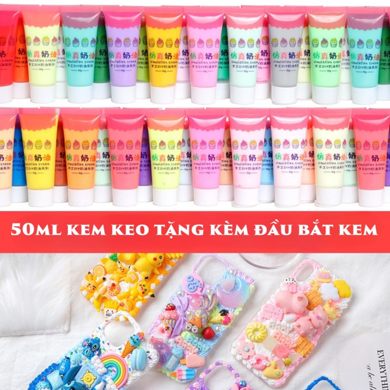 KEO KEM MÀU ĐẶC 50ml/ 50g Trang trí Toploader/ ốp điện thoại, DIY (Có tặng kèm đầu bắt kem)