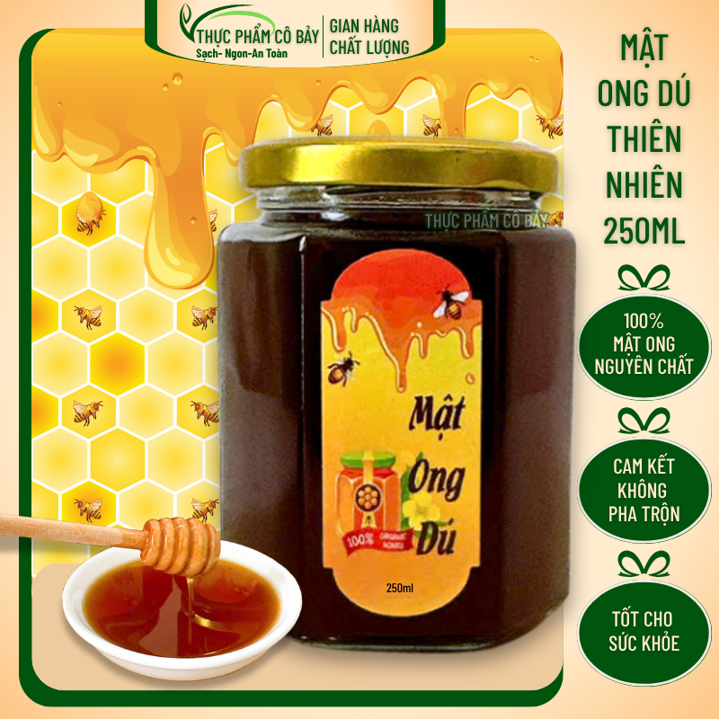 Mật Ong Dú 250ML Chuẩn Không Pha Trộn lấy mật 100% từ hoa tự nhiên tăng đề kháng