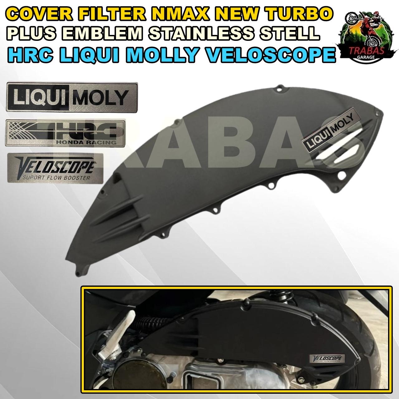 COVER FILTER NMAX TURBO AEROX NEW CONNECTED MODEL SLIM BOX SARINGAN UDARA PLUS EMBLEM STAINLESS STELL ANTI KARAT HRC LIQUI MOLLY VELOSCOPE Harga 59,999 rupiah*Gratis Ongkir