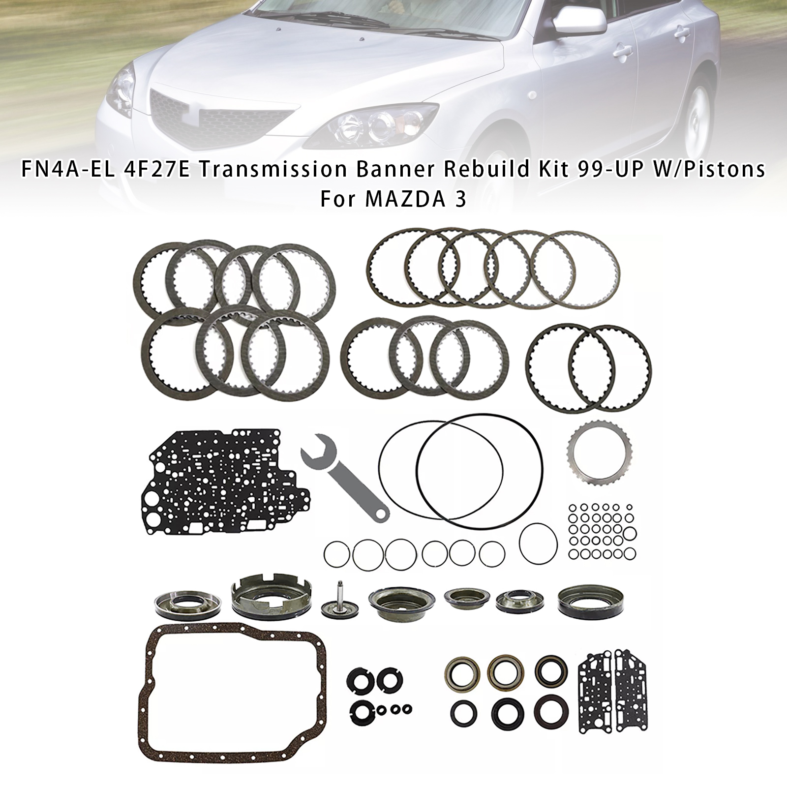 FN4A-EL 4F27E Transmission Banner Rebuild Kit 99-UP W/Pistons For MAZDA 3 ราคา 9,205 บาท*ส่งฟรี