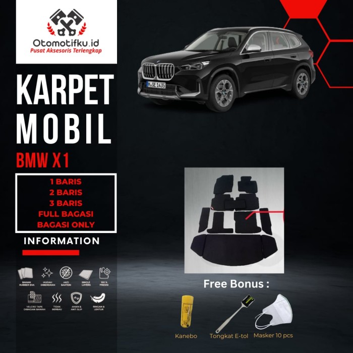[ OTOMOTIFKU ] Karpet Mobil BMW X-1 Bahan Dua Lapis Rubber Eva Premium Harga 660,000 rupiah*Gratis Ongkir
