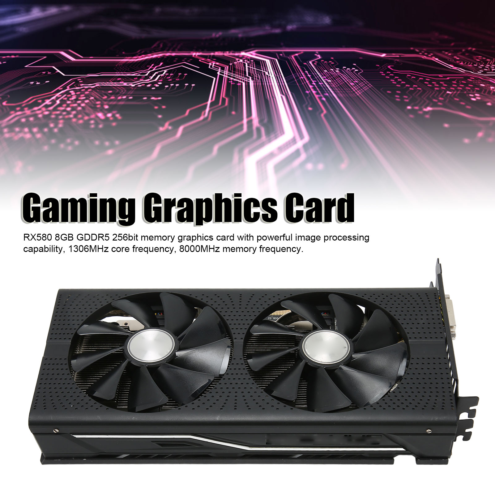 Garosa Card đồ họa 256bit 1306 MHz Tần số lõi 2 Giao diện đa phương tiện HD Hỗ trợ card đồ họa PC Giao diện DVI D RX580 8GB GDDR5 2 Giao diện DP cho văn phòng Giá 4,553,000 Đồng*Miễn phí vận chuyển