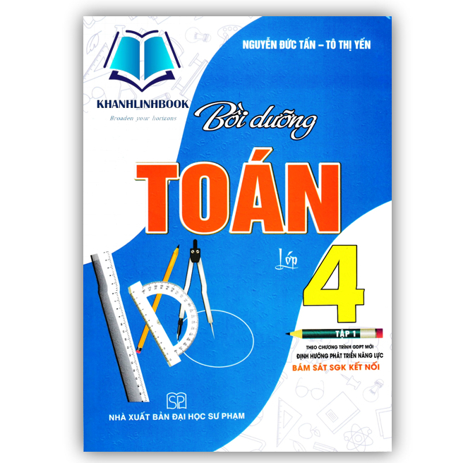 Sách - Bồi Dưỡng Toán Lớp 4 - Tập 1 (Bám Sát SGK Kết Nối)
