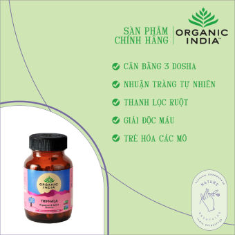 Viên uống Triphala thanh lọc, detox ruột, hỗ trợ hệ tiêu hoá | Organic India Triphala theo khoa học Ayurveda