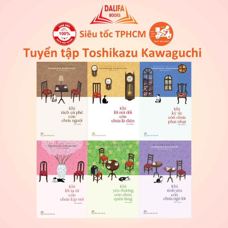 Sách - Toshikazu Kawaguchi - Lẻ tùy chọn - Khi tách cà phê - Lời nói dối - Ký ức - Lời tạ từ