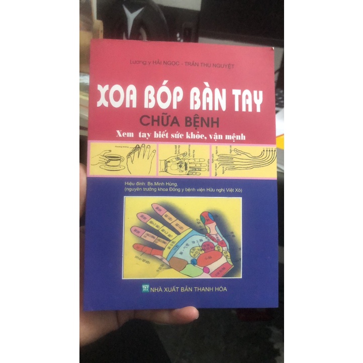 Sách - Xoa Bóp Bàn Tay ᴄhữa Bệnh - Xem Tay Biết Sức Khỏe, Vận Mệnh