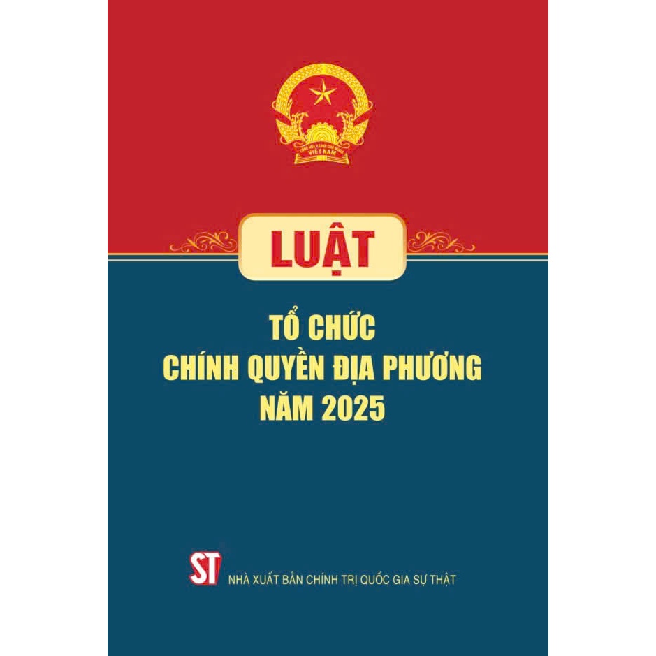 Sách - Luật tổ chức chính quyền địa phương năm 2025