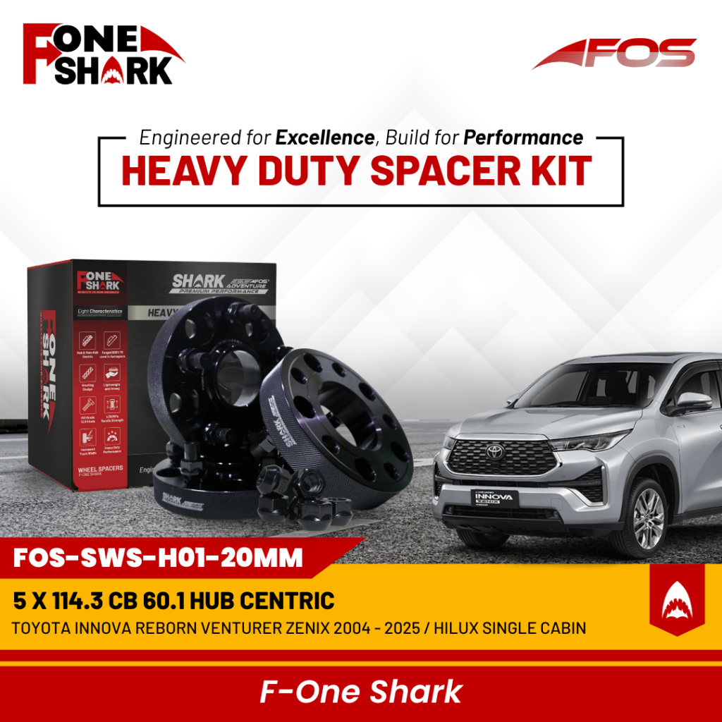 F-One Shark FOS Heavy Duty Wheel Spacer Adaptor Roda Velg Toyota Innova Reborn Venturer Zenix 2004 - 2025 / Hilux Single Cabin Forged Alumunium Alloy 6061-T6 PCD 5 x 114.3 CB 60.1 Hub Centric Harga 1,200,000 rupiah*Gratis Ongkir