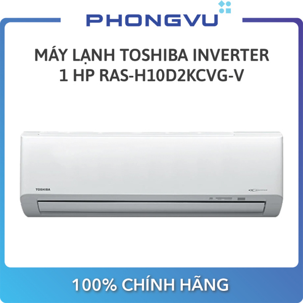 Máy lạnh TOSHIBA RAS-H10D2KCVG-V Inverter 1 HP (9.000 BTU) - Bảo hành 24 tháng  - Miễn phí giao hàng Hà Nội & TP HCM