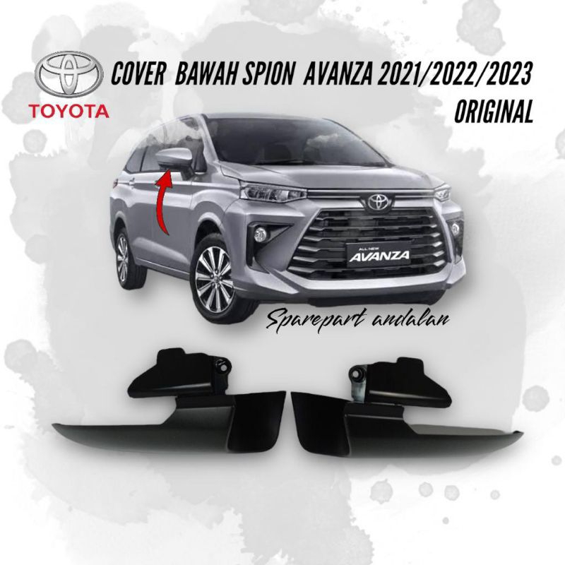 cover bawah spion Avanza Xenia Rush Terios Agya Rocky Raize original Harga 120,000 rupiah*Gratis Ongkir